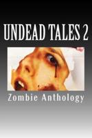 Undead Tales 2