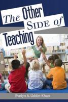 The Other Side of Teaching