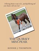 The Quirky Miss Pear