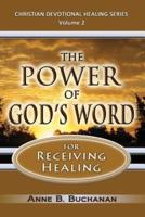 The Power of God's Word for Receiving Healing