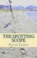 The Spotting Scope