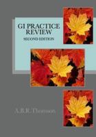 GI Practice Review - Second Edition