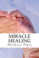 Miracle Healing