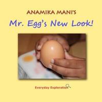 Mr. Egg's New Look!