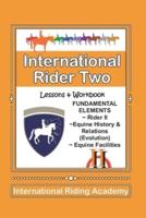 International Rider Two: 1st Edition