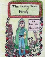 The Giving Tree Parody