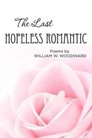 The Last Hopeless Romantic
