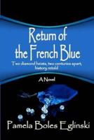 Return of the French Blue