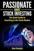Passionate About Stock Investing