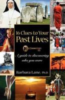 16 Clues to Your Past Lives