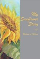 My Sunflower Story