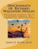 Descendants of Richard Williston (Willis) Middlesex County, VA to Carteret County, NC