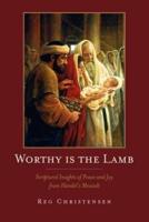 Worthy Is the Lamb