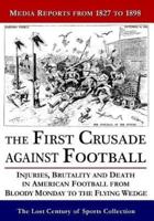 The First Crusade Against Football