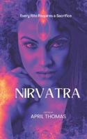 Nirvatra: The Hunter and The Hunted