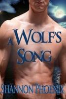 A Wolf's Song
