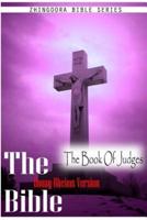 Holy Bible, Douay Rheims Version- The Book of Judges