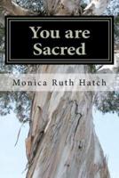 You Are Sacred