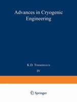 Advances in Cryogenic Engineering : Proceedings of the 1958 Cryogenic Engineering Conference