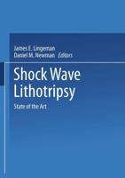 Shock Wave Lithotripsy : State of the Art