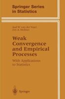 Weak Convergence and Empirical Processes : With Applications to Statistics