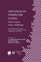 Advances in Computer Games : Many Games, Many Challenges