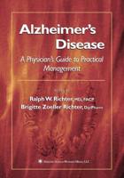 Alzheimer S Disease: A Physician S Guide to Practical Management