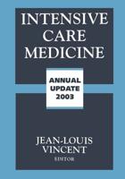 Intensive Care Medicine : Annual Update 2003