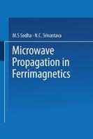 Microwave Propagation in Ferrimagnetics