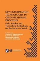 New Information Technologies in Organizational Processes