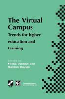 The Virtual Campus : Trends for higher education and training