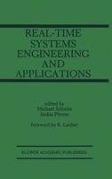 Real-Time Systems Engineering and Applications : Engineering and Applications