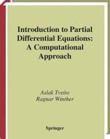 Introduction to Partial Differential Equations : A Computational Approach