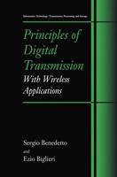 Principles of Digital Transmission : With Wireless Applications