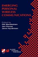 Emerging Personal Wireless Communications