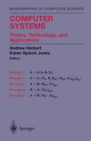 Computer Systems : Theory, Technology, and Applications