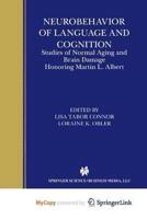 Neurobehavior of Language and Cognition