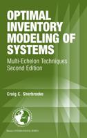 Optimal Inventory Modeling of Systems : Multi-Echelon Techniques
