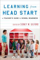 Learning from Head Start: A Teacher's Guide to School Readiness