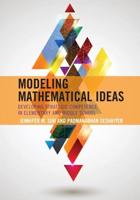 Modeling Mathematical Ideas: Developing Strategic Competence in Elementary and Middle School