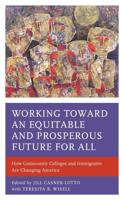 Working Toward an Equitable and Prosperous Future for All