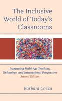 The Inclusive World of Today's Classrooms