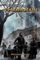 A Hard Rain: Book Two of the Shift Trilogy