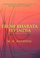 From Bharata to India: Volume 1: Chrysee the Golden