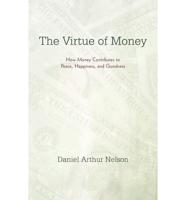Virtue of Money