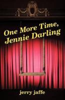 One More Time, Jennie Darling