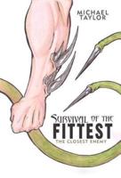 Survival of the Fittest: The Closest Enemy