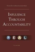 Make a Difference: Influence Through Accountability: VOLUME 2 OF THE EAGLE LEADERSHIP SERIES FOR BUSINESS PROFESSIONALS