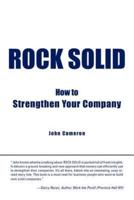 Rock Solid: How to Strengthen Your Company