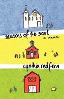 Seasons of the Soul: A Memoir